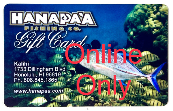Hana Pa'a Online Gift Card